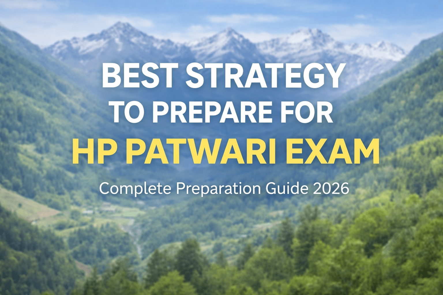 Best Strategy to Prepare for HP Patwari Exam