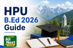 HPU B.Ed Entrance Exam 2026: Complete Preparation Guide for Aspirants